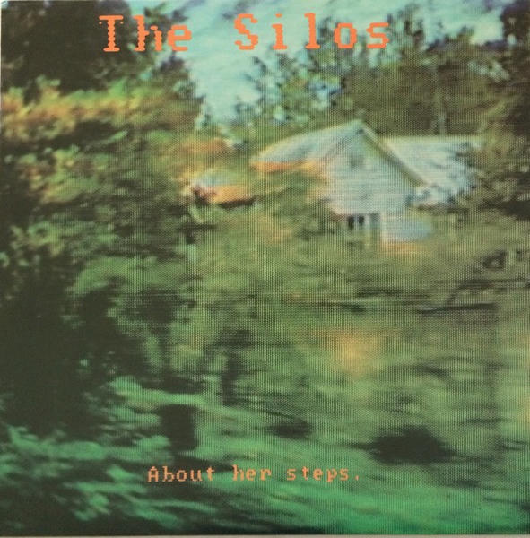 The Silos: About Her Steps (1985)